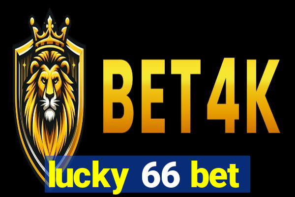 lucky 66 bet